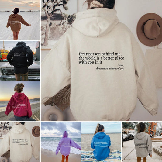 "Dear Person Behind Me" Printed Hoodie – Inspirational Plush Pullover with Kangaroo Pocket (Unisex)